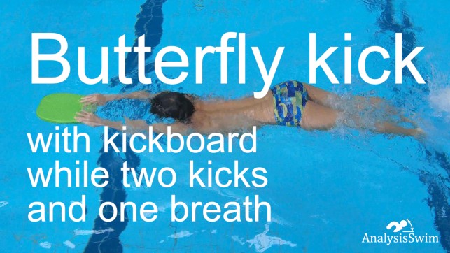 фото для Butterfly kick with kickboard while two kicks and one breath 