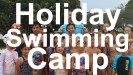 Holiday Swimming Camp in Singapore